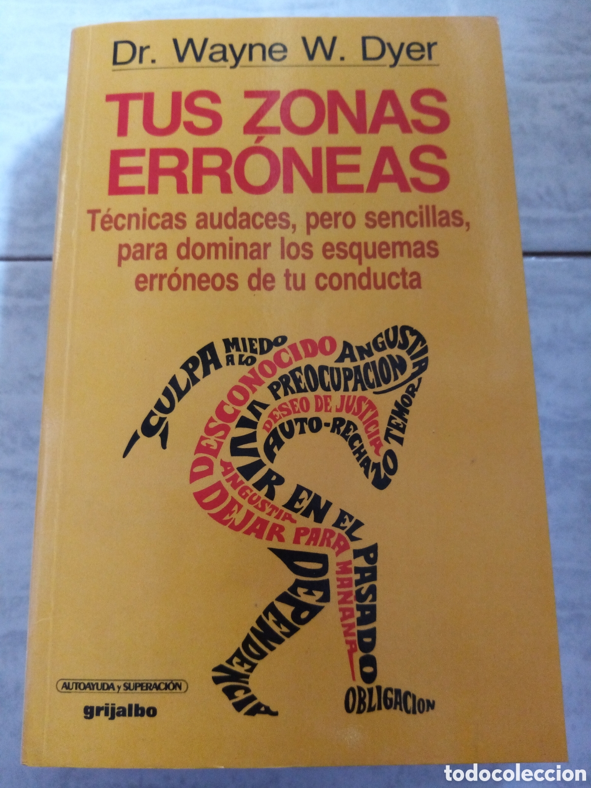 Libros de segunda mano: Tus zona err&oacute;neas -Dr. Wayne W. Dyer- - Foto 1