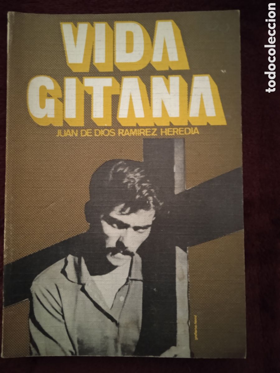 Libros de segunda mano: VIDA GITANA. / JUAN DE DIOS RAMIREZ HEREDIA - Foto 1