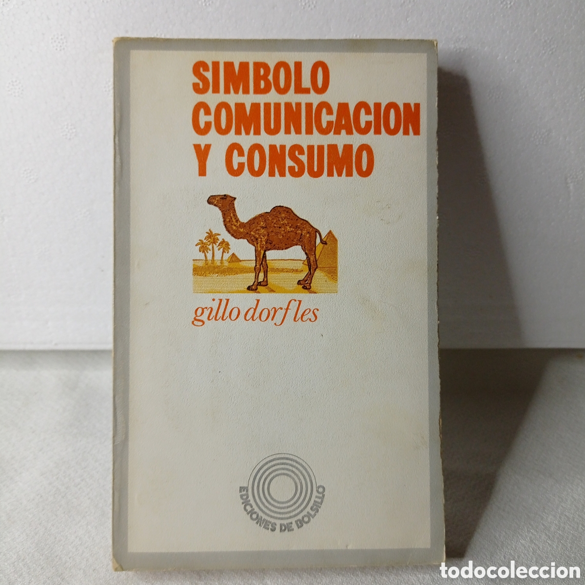 Libros de segunda mano: SOCIOLOGIA,SIMBOLO,COMUNICACION Y CONSUMO - Foto 1