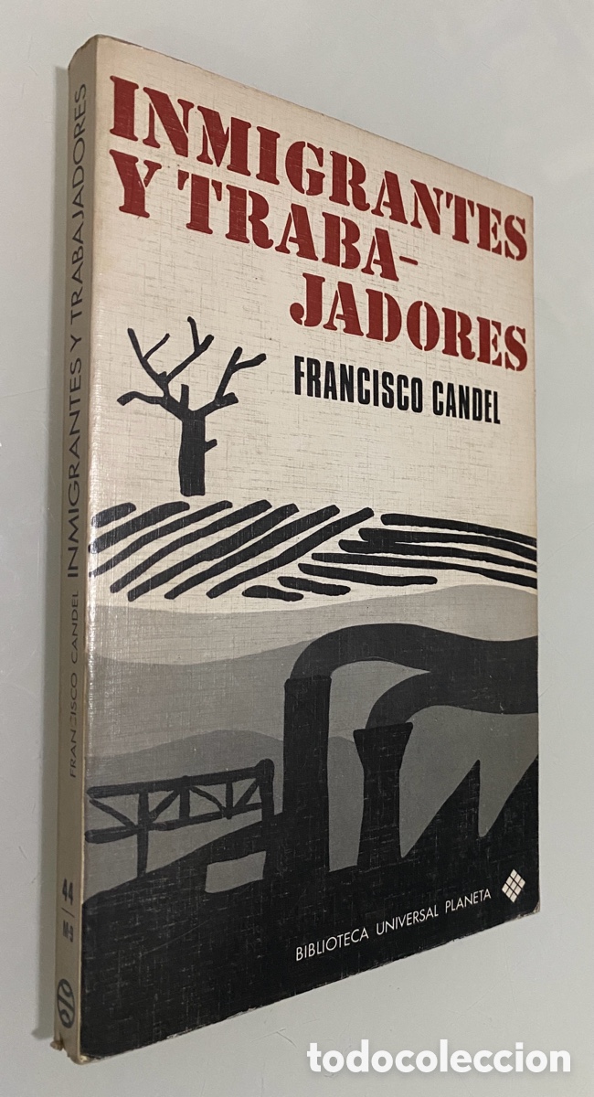 Libros de segunda mano: Inmigrantes y trabajadores - CANDEL, Francisco - Foto 1