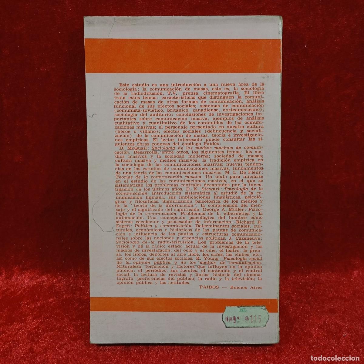 Libros de segunda mano: CHARLES R. WRIGHT - COMUNICACI&Oacute;N DE MASAS - EDITORIAL PAIDOS - 1972 / 1128 - Foto 2