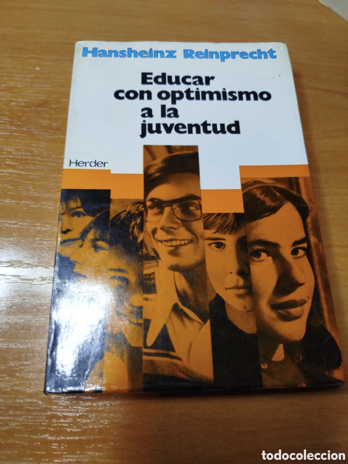 Libros de segunda mano: Educar con optimismo a la juventud. Herder - Foto 1