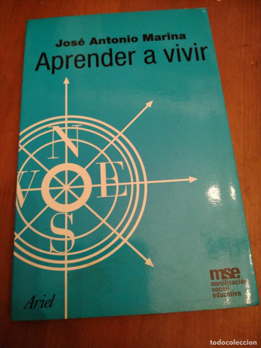 Libros de segunda mano: Aprender a vivir -Jos&eacute; Antonio Marina - Foto 1