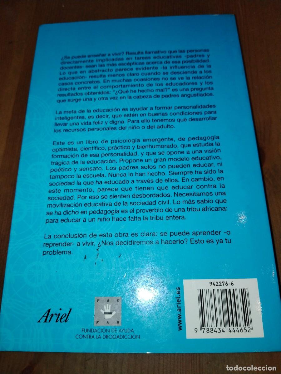 Libros de segunda mano: Aprender a vivir -Jos&eacute; Antonio Marina - Foto 3