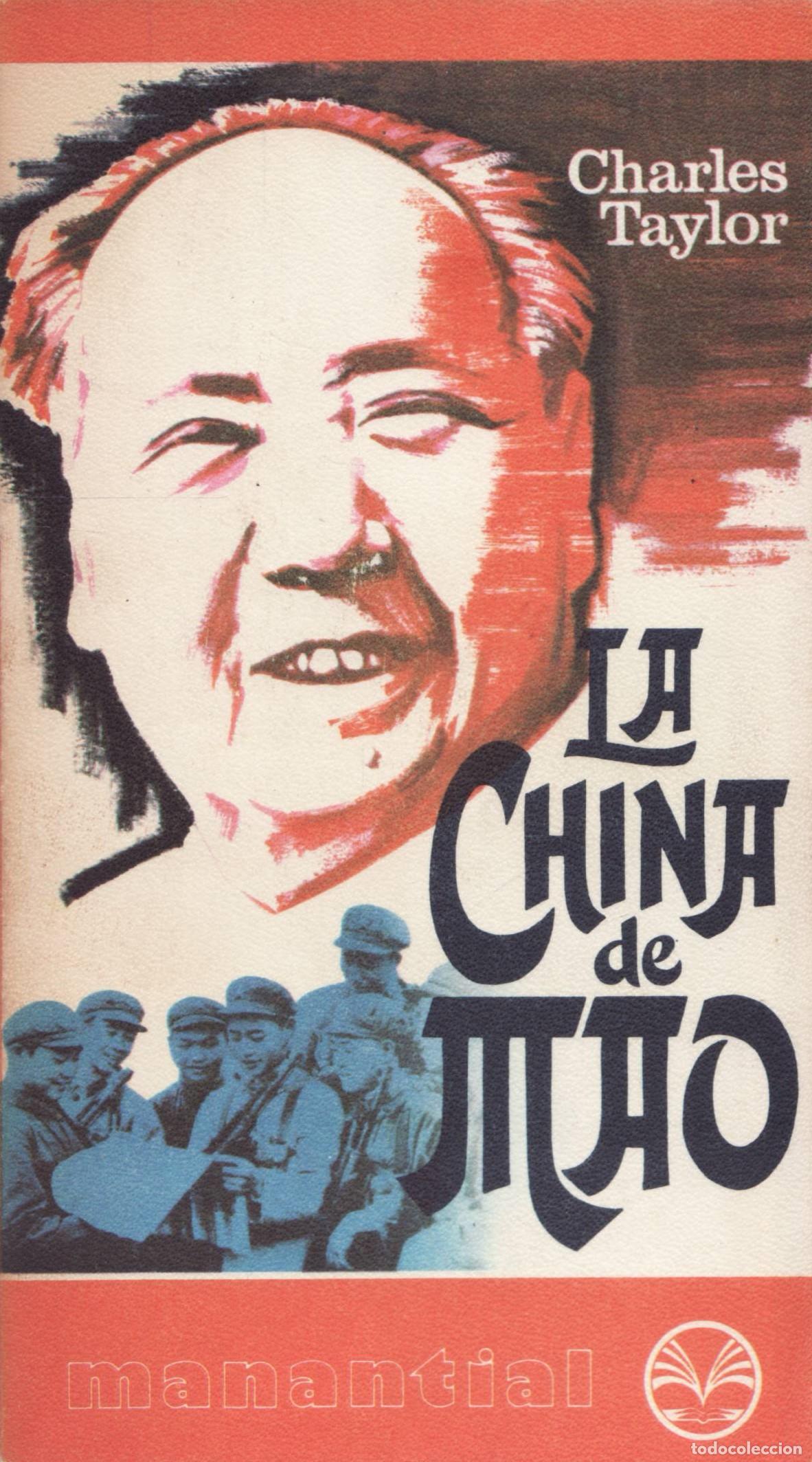 Libros de segunda mano: La china de Mao - Taylor, Charles - Foto 1