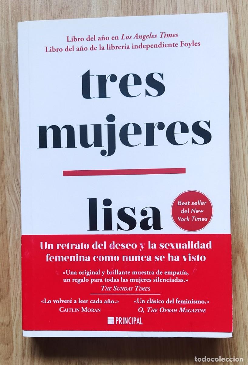 Libros de segunda mano: TRES MUJERES, DE LISA TADDEO - Foto 1