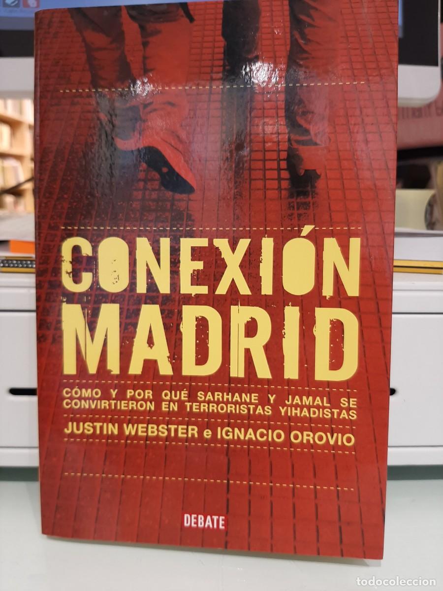 Libros de segunda mano: Justin Webster e Ignacio Orovio. Conexi&oacute;n Madrid - Foto 1