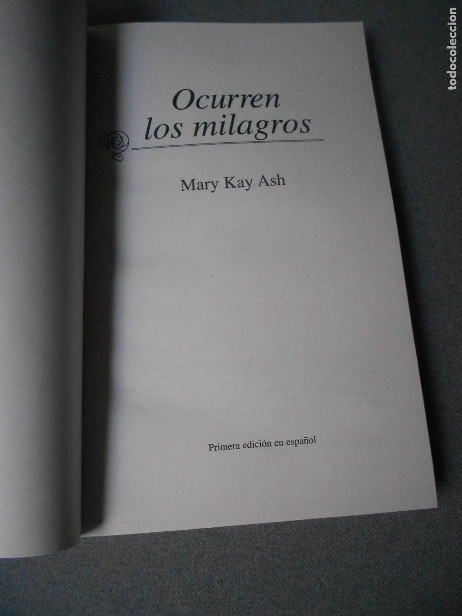 Libros de segunda mano: OCURREN LOS MILAGROS. MARY KAY ASH - Foto 2