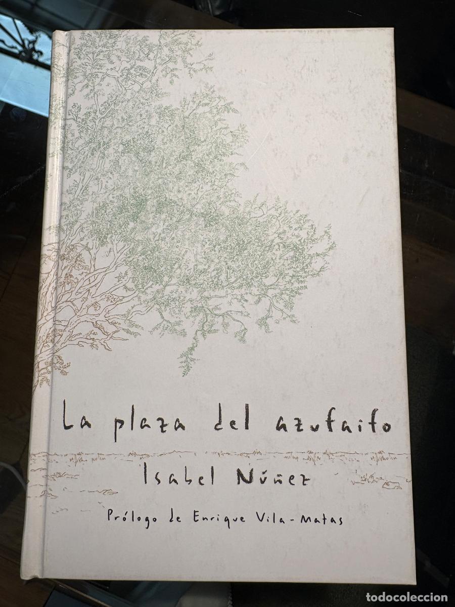 Libros de segunda mano: LA PLAZA DE AZUFAIFO - Foto 1