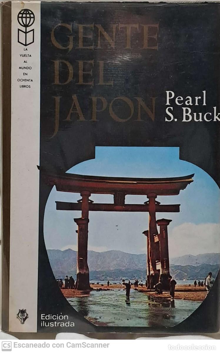 Libros de segunda mano: Gente del Jap&oacute;n - Pearl S. Buck - Foto 1