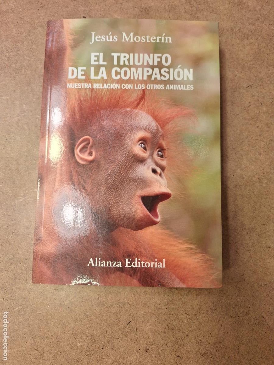 Libros de segunda mano: El triunfo de la compasi&oacute;n - Javier Moster&iacute;n - Foto 1