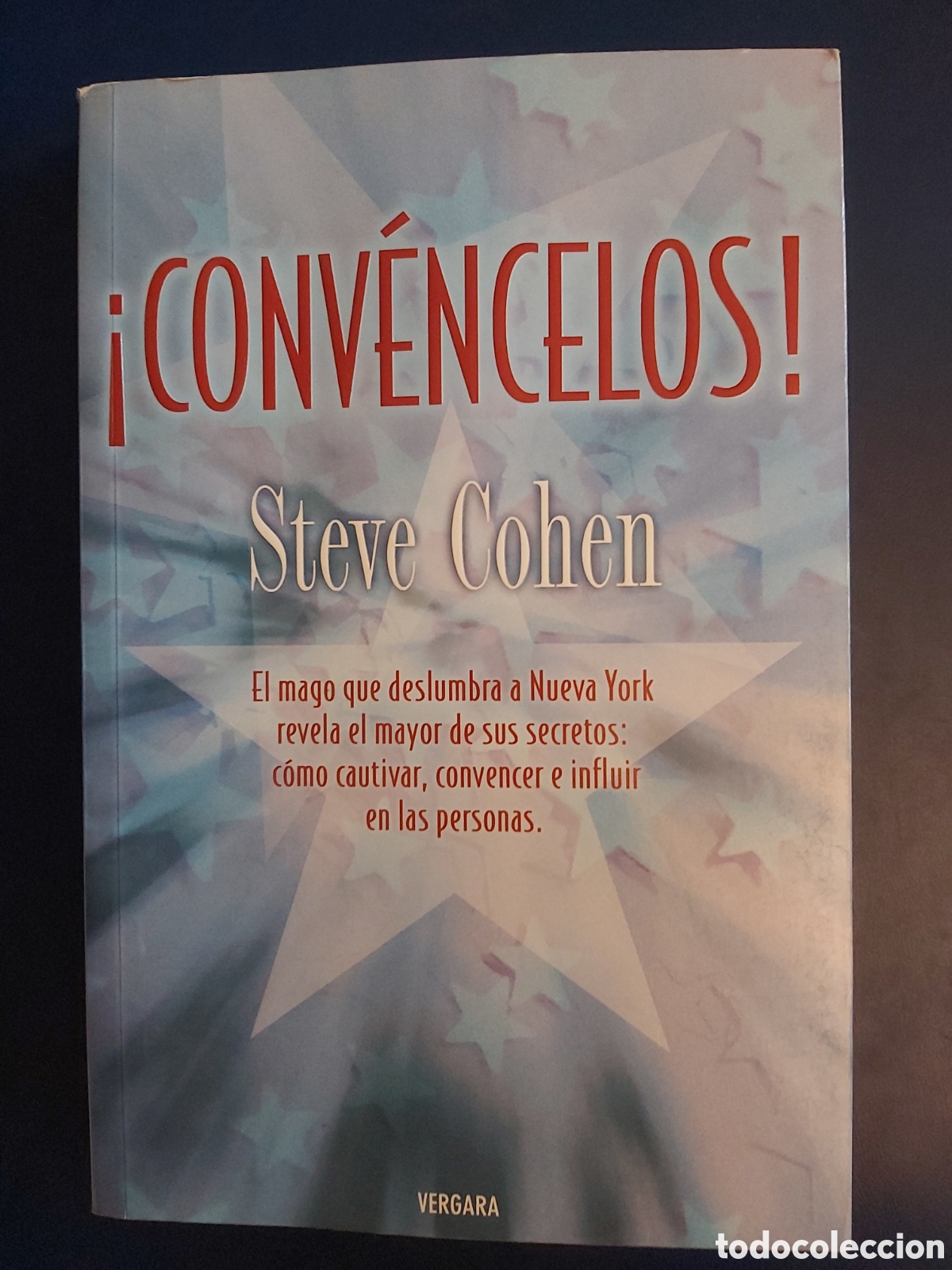 Libros de segunda mano: &iexcl; CONVENCELOS ! STEVE COHEN VERGARA PRIMERA 2007 - Foto 1