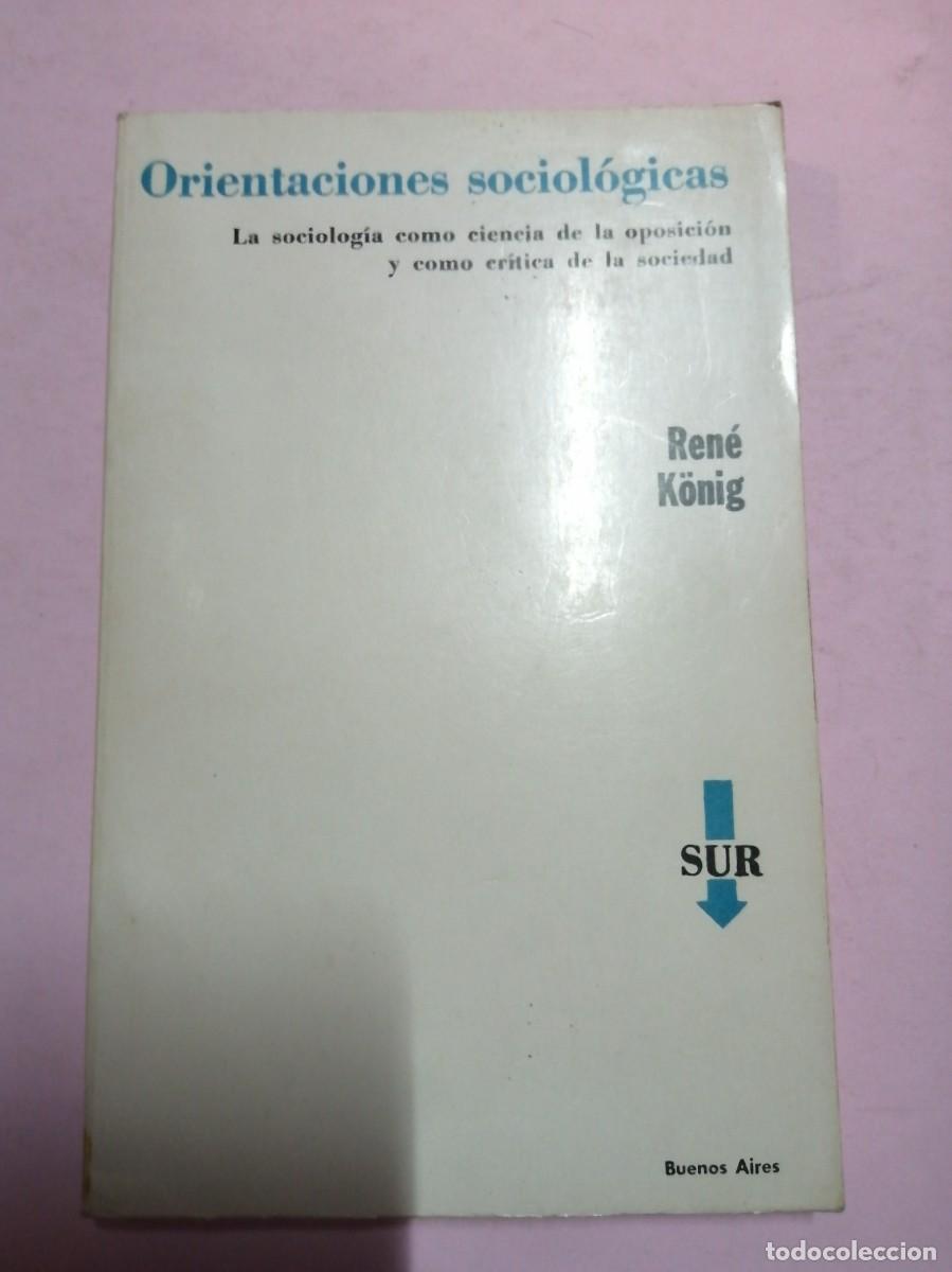 Libros de segunda mano: ORIENTACIONES SOCIOLOGICAS (RENE KONIG) - Foto 1