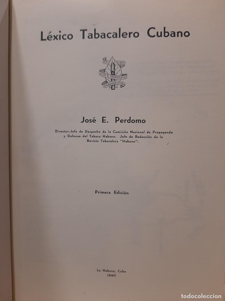 Libros de segunda mano: Jos&eacute; E. Perdomo. L&eacute;xico tabacalero cubano. 1 ed. - Foto 2