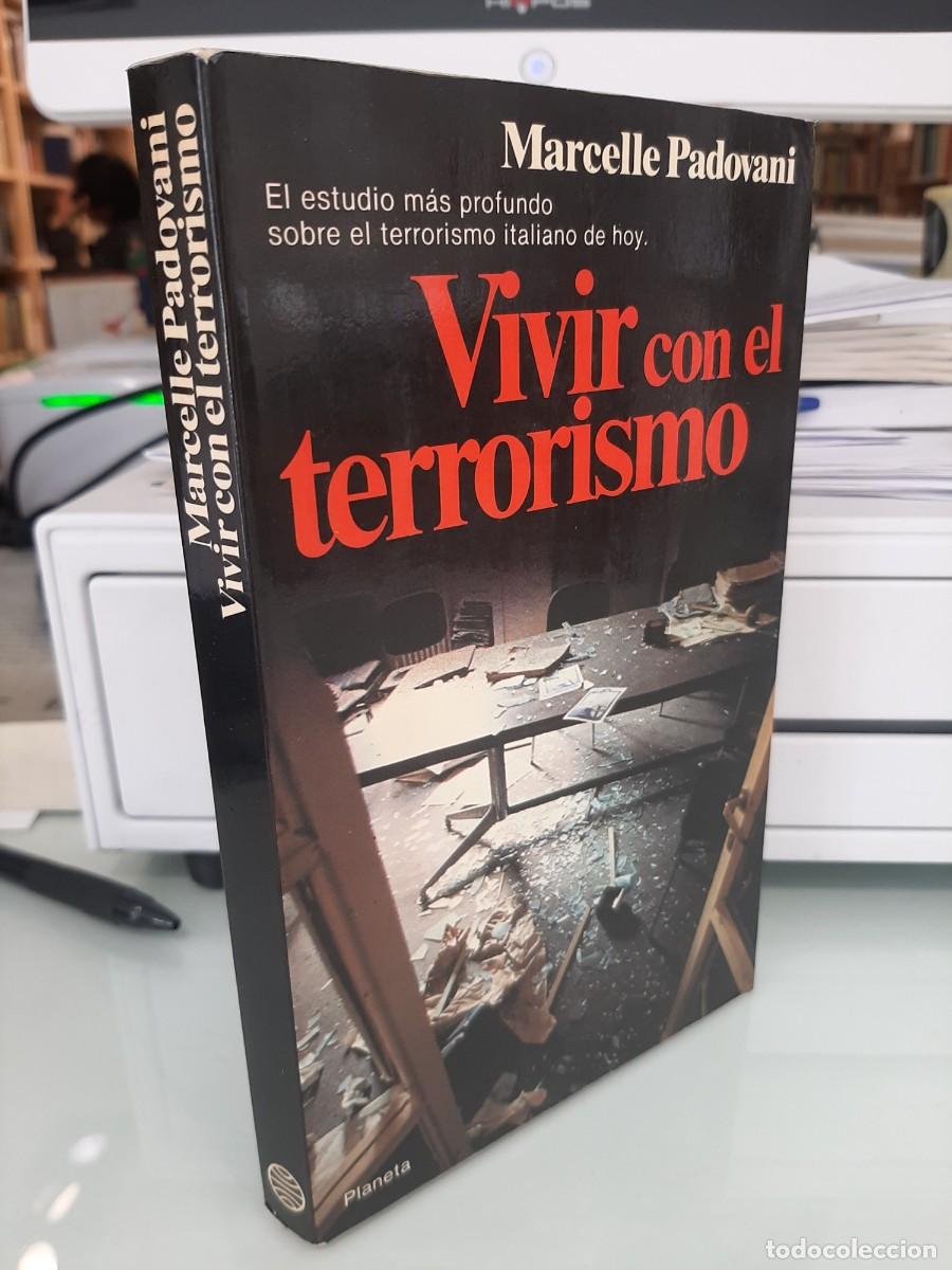 Libros de segunda mano: Marcelle Padovani. Vivir con el terrorismo. El modelo italiano - Foto 1
