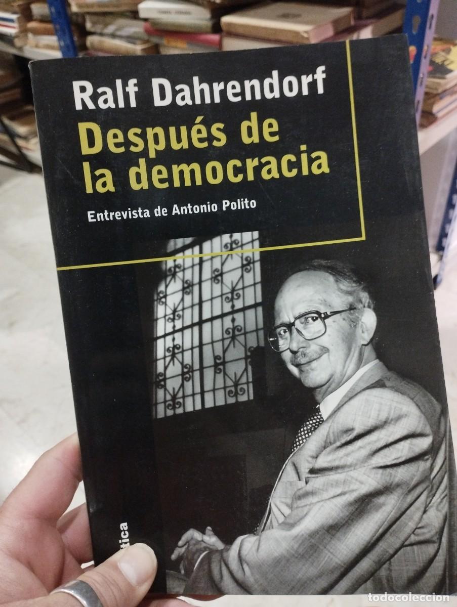 Libros de segunda mano: Ralph Dahrendorf. Despu&eacute;s de la democracia - Foto 1