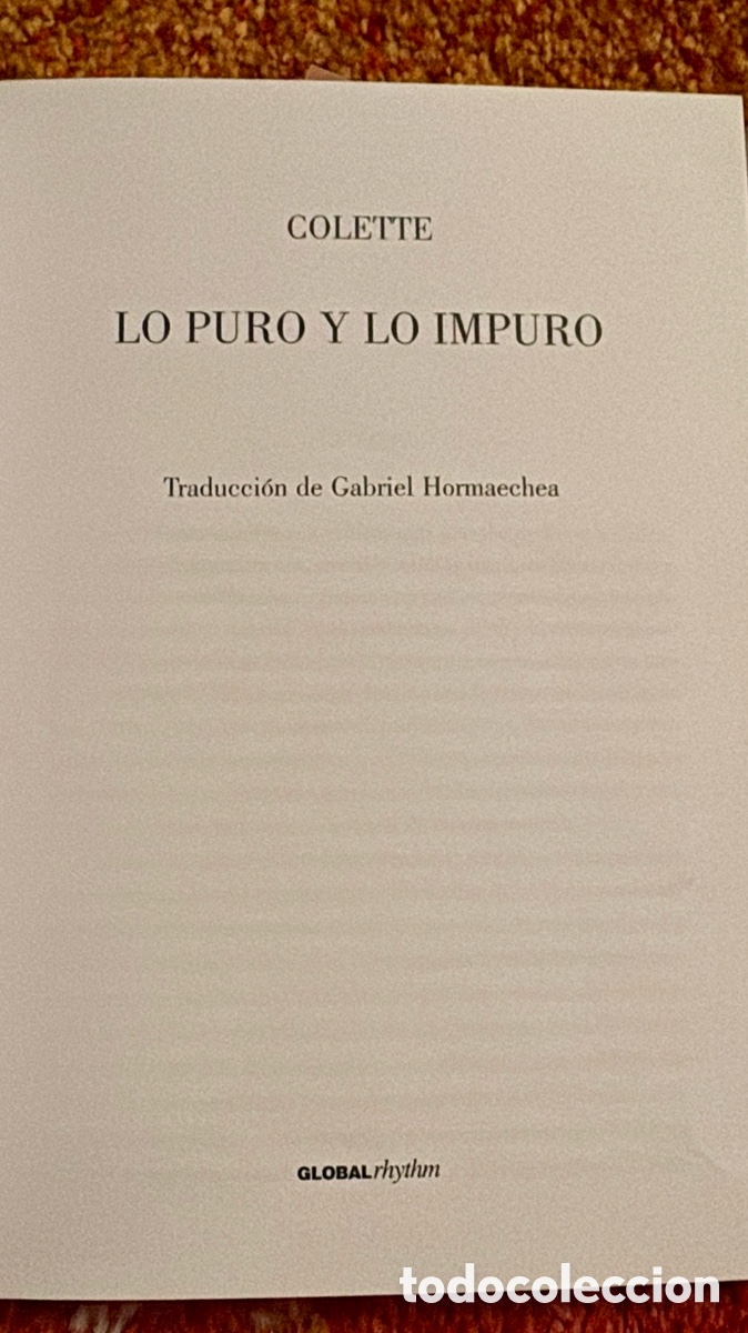 Libros de segunda mano: &ldquo;Lo puro y lo impuro&ldquo; Colette. - Foto 4