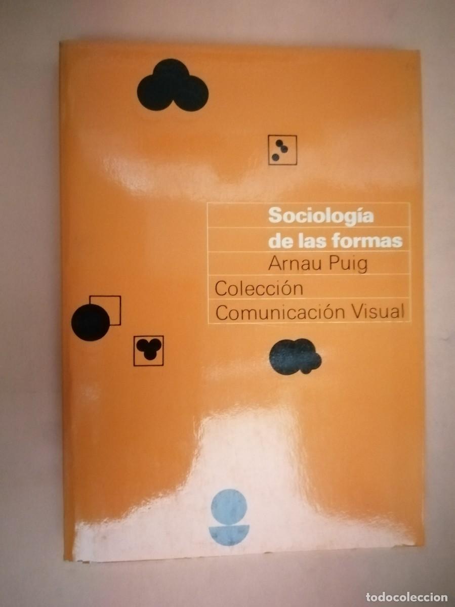 Libros de segunda mano: SOCIOLOGIA DE LAS FORMAS (ARNAU PUIG) - Foto 1