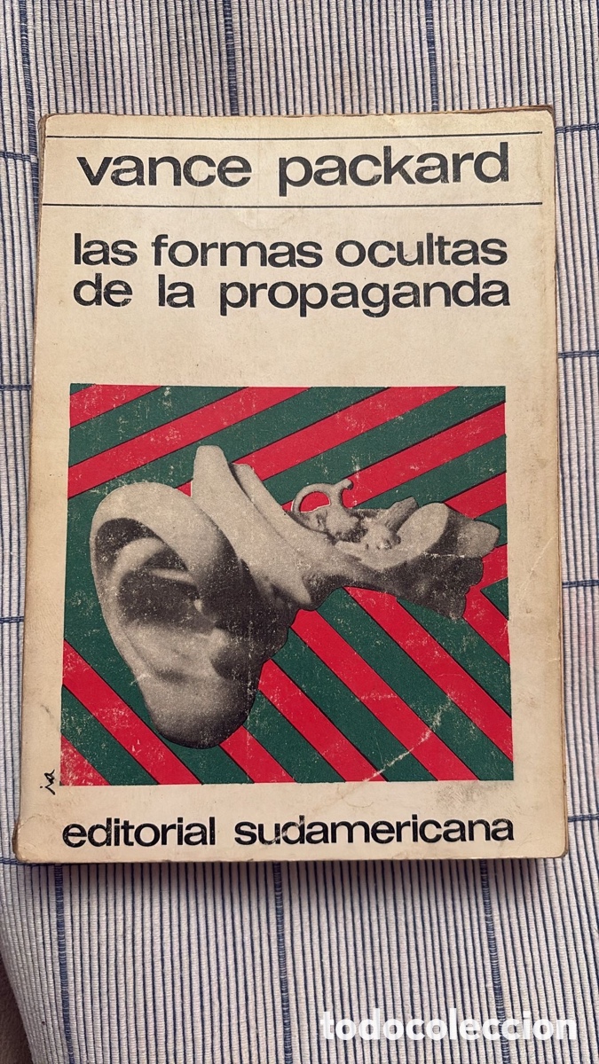 Libros de segunda mano: Las formas ocultas de la propaganda .Vance Packard. - Foto 1