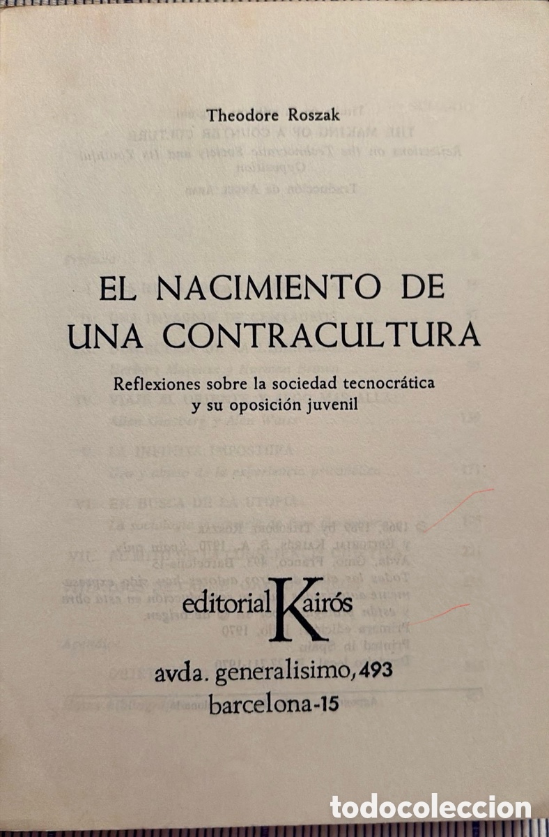 Libros de segunda mano: EL NACIMIENTO DE UNA CONTRACULTURA - Foto 2