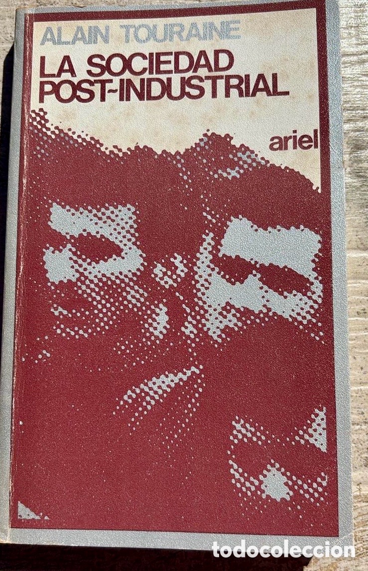Libros de segunda mano: LA SOCIEDAD POSTINDUSTRIAL - Foto 1