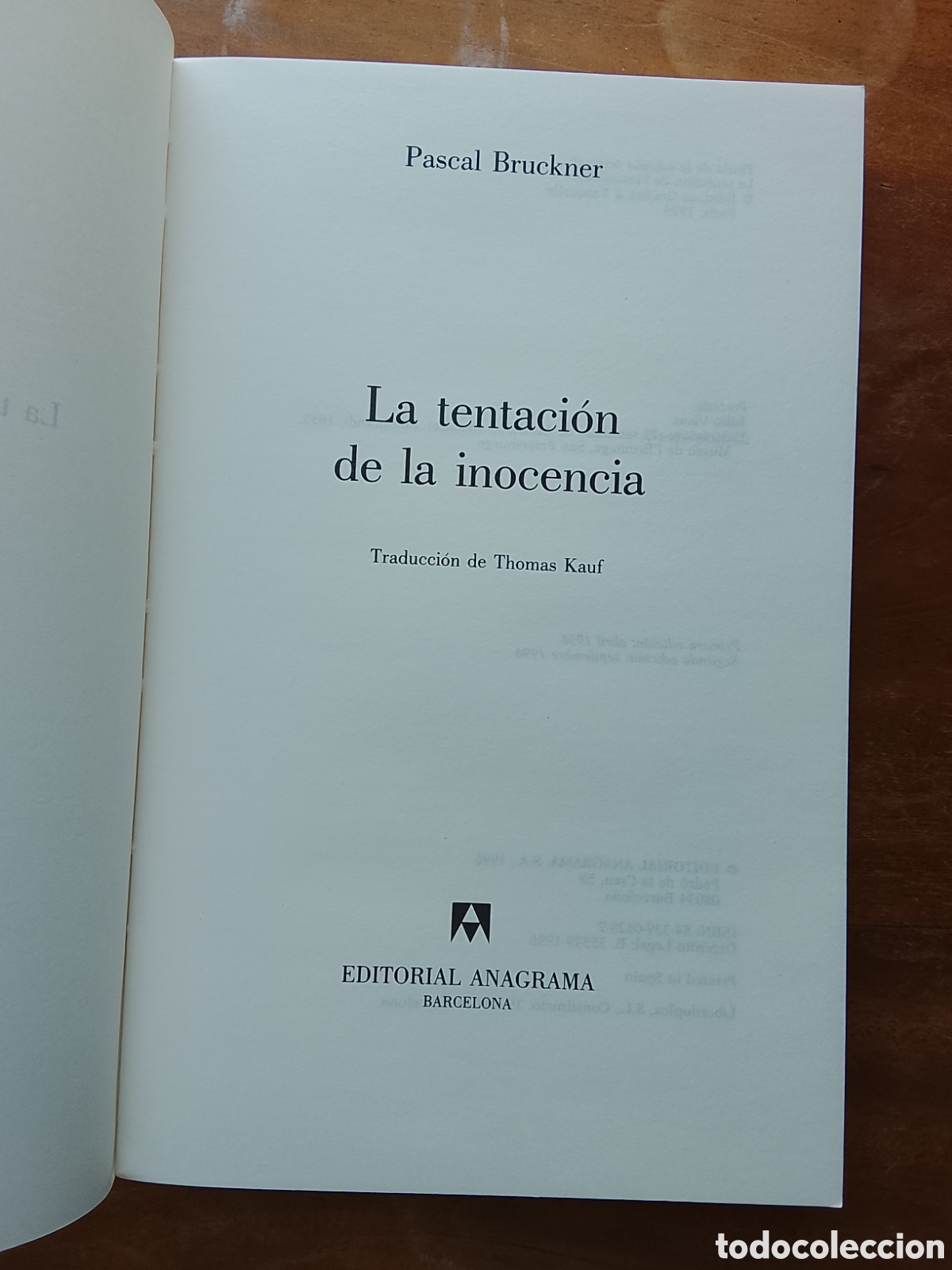 Libros de segunda mano: La tentaci&oacute;n de la inocencia. Pascal Bruckner - Foto 2