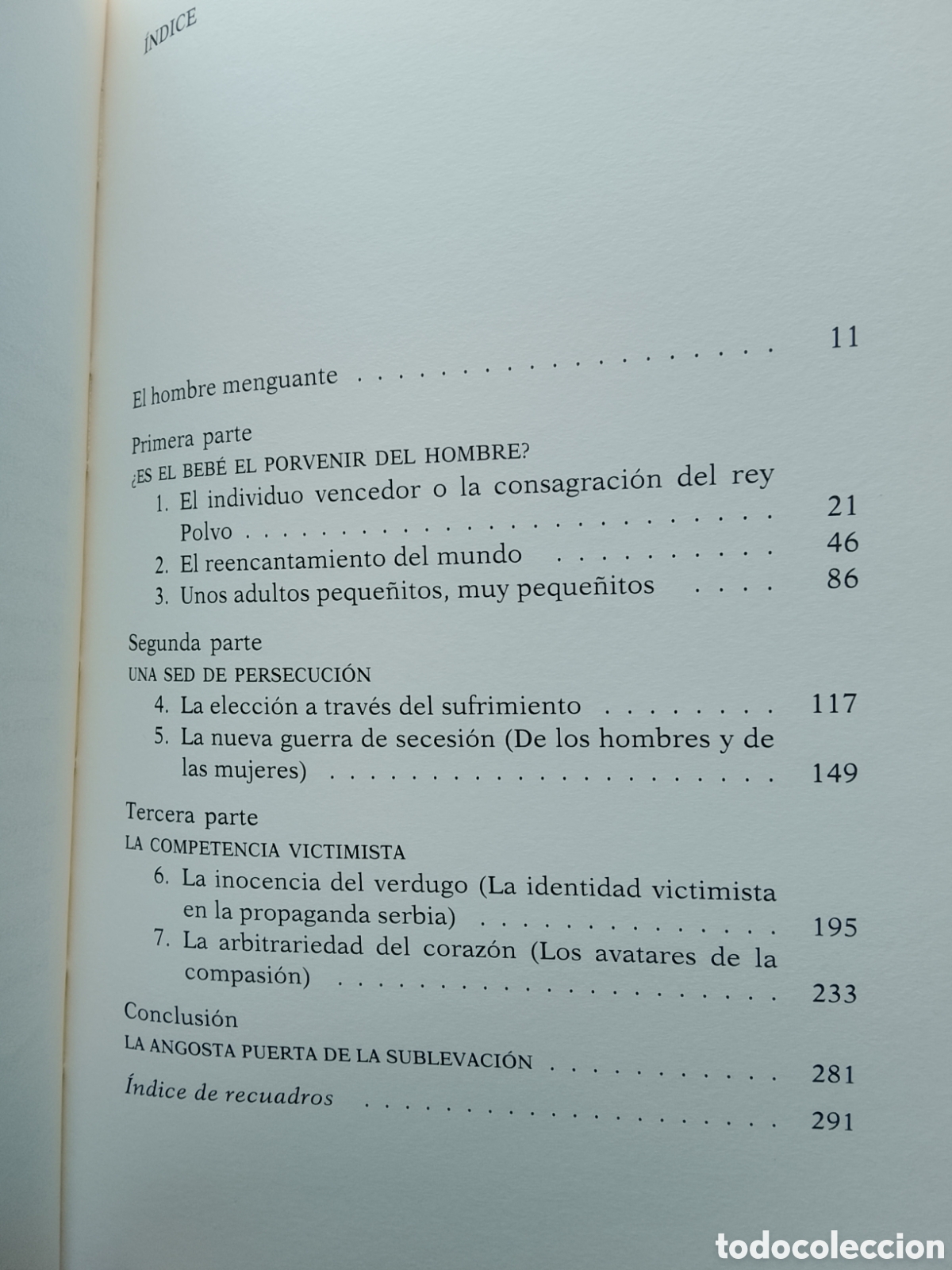 Libros de segunda mano: La tentaci&oacute;n de la inocencia. Pascal Bruckner - Foto 6