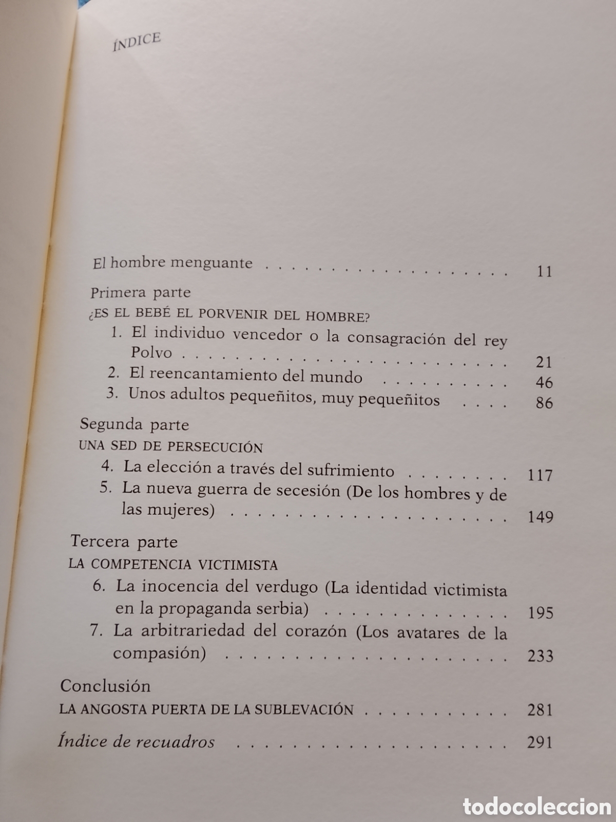 Libros de segunda mano: La tentaci&oacute;n de la inocencia. Pascal Bruckner - Foto 7