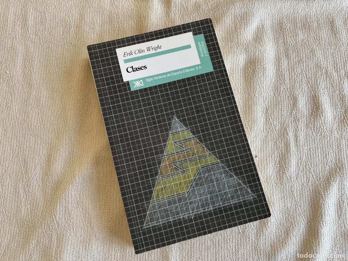 Libros de segunda mano: CLASES-ERIK OLIN WRIGHT-SIGLO VENTIUNO DE ESPA&Ntilde;A EDITORES - Foto 1