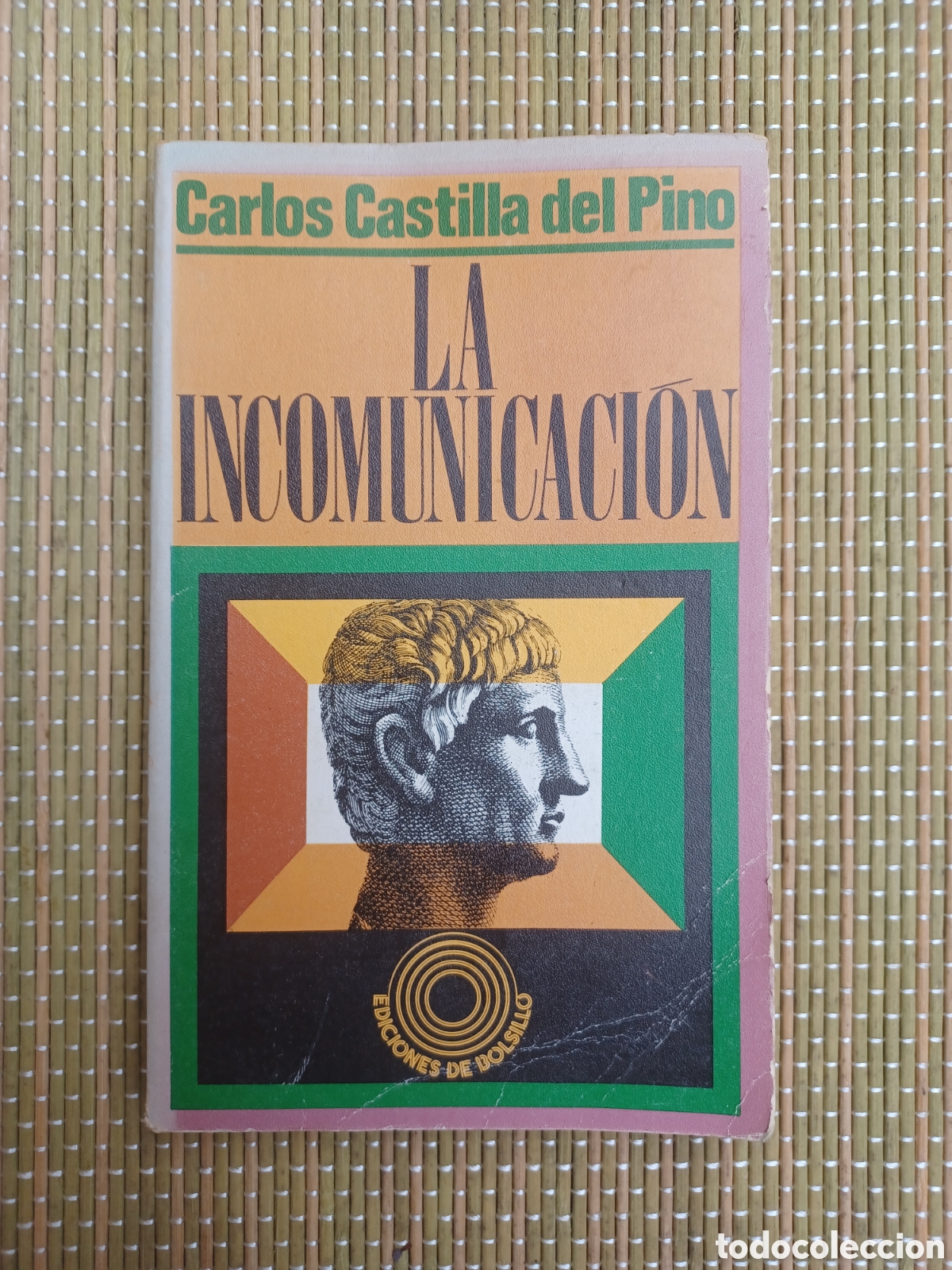 Libros de segunda mano: La incomunicaci&oacute;n: Castilla del Pino, Carlos - Foto 1
