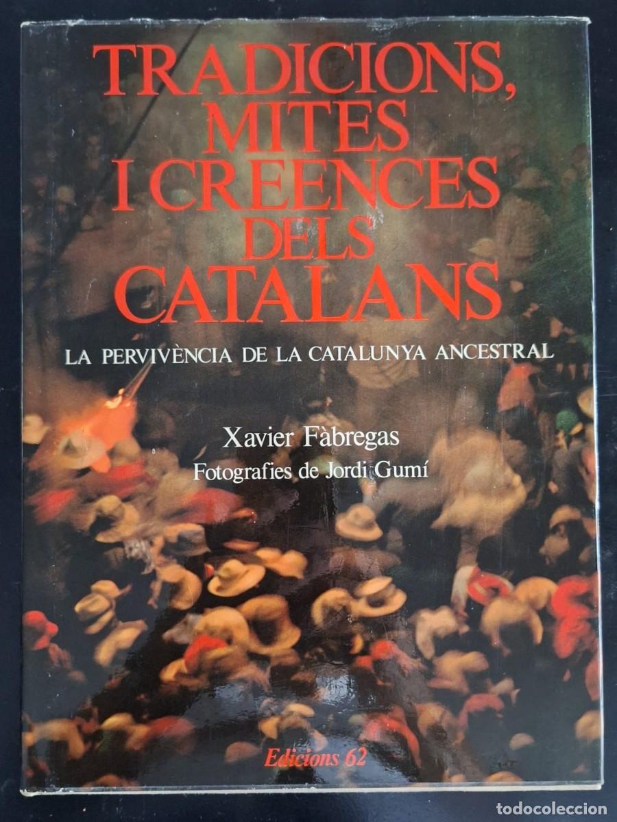 Libros de segunda mano: TRADICIONS, MITES I CREENCES DELS CATALANS (1979) - Foto 1