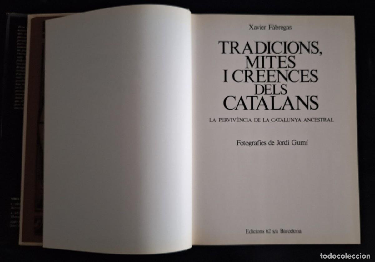 Libros de segunda mano: TRADICIONS, MITES I CREENCES DELS CATALANS (1979) - Foto 3