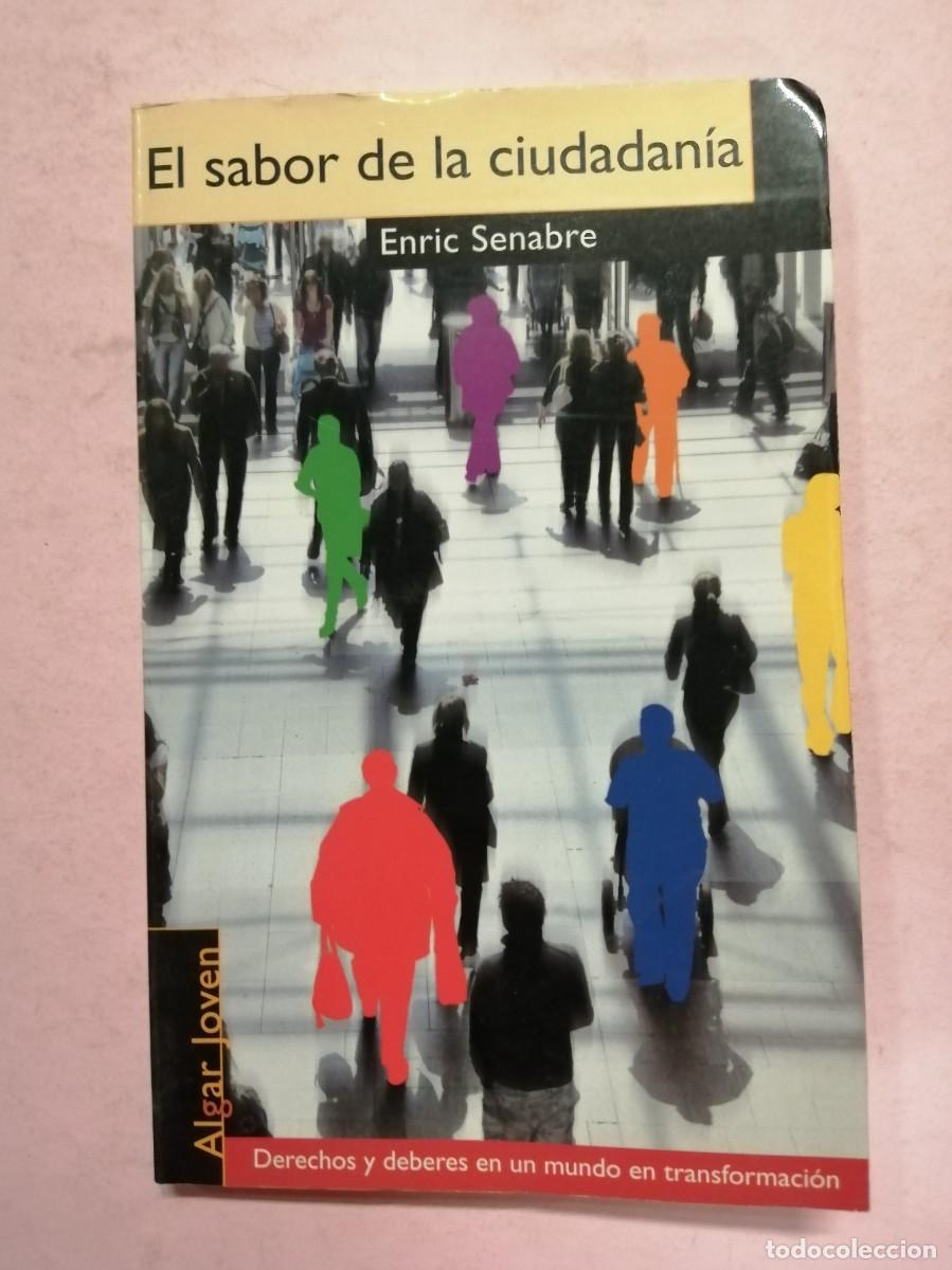 Libros de segunda mano: EL SABOR DE LA CIUDADANIA (ENRIC SENABRE) - Foto 1