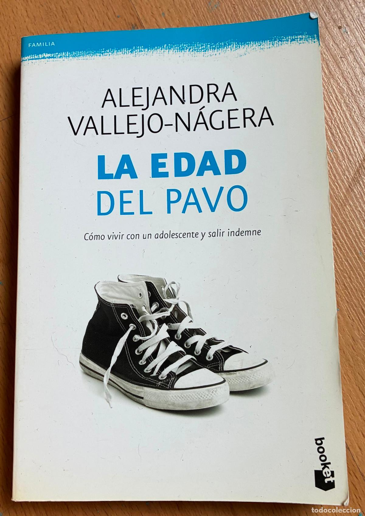 Libros de segunda mano: LA EDAD DEL PAVO, Alejandra Vallejo Nagera - Foto 1