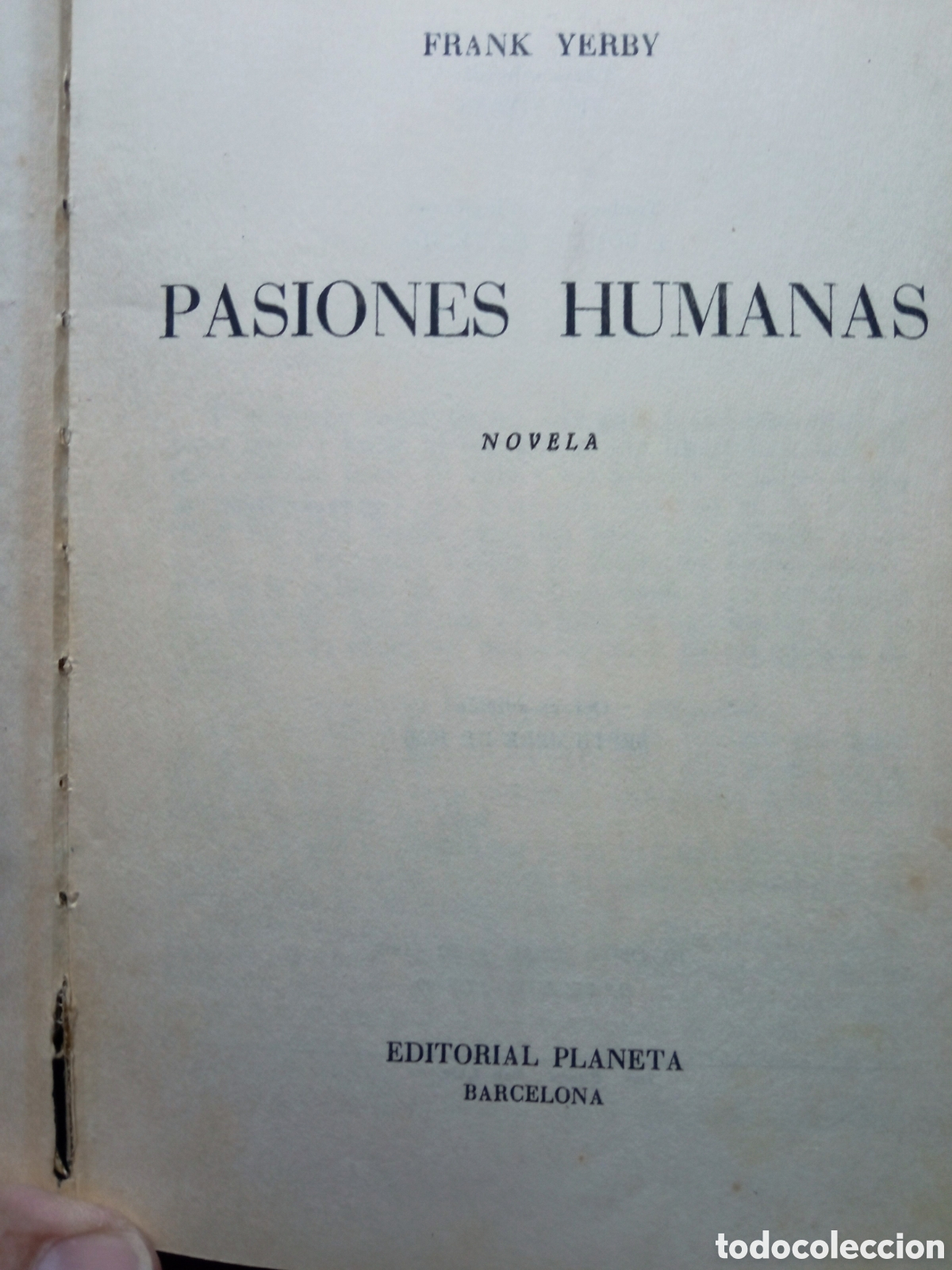 Libros de segunda mano: PASIONES HUMANAS a&ntilde;o 1960 - Foto 2