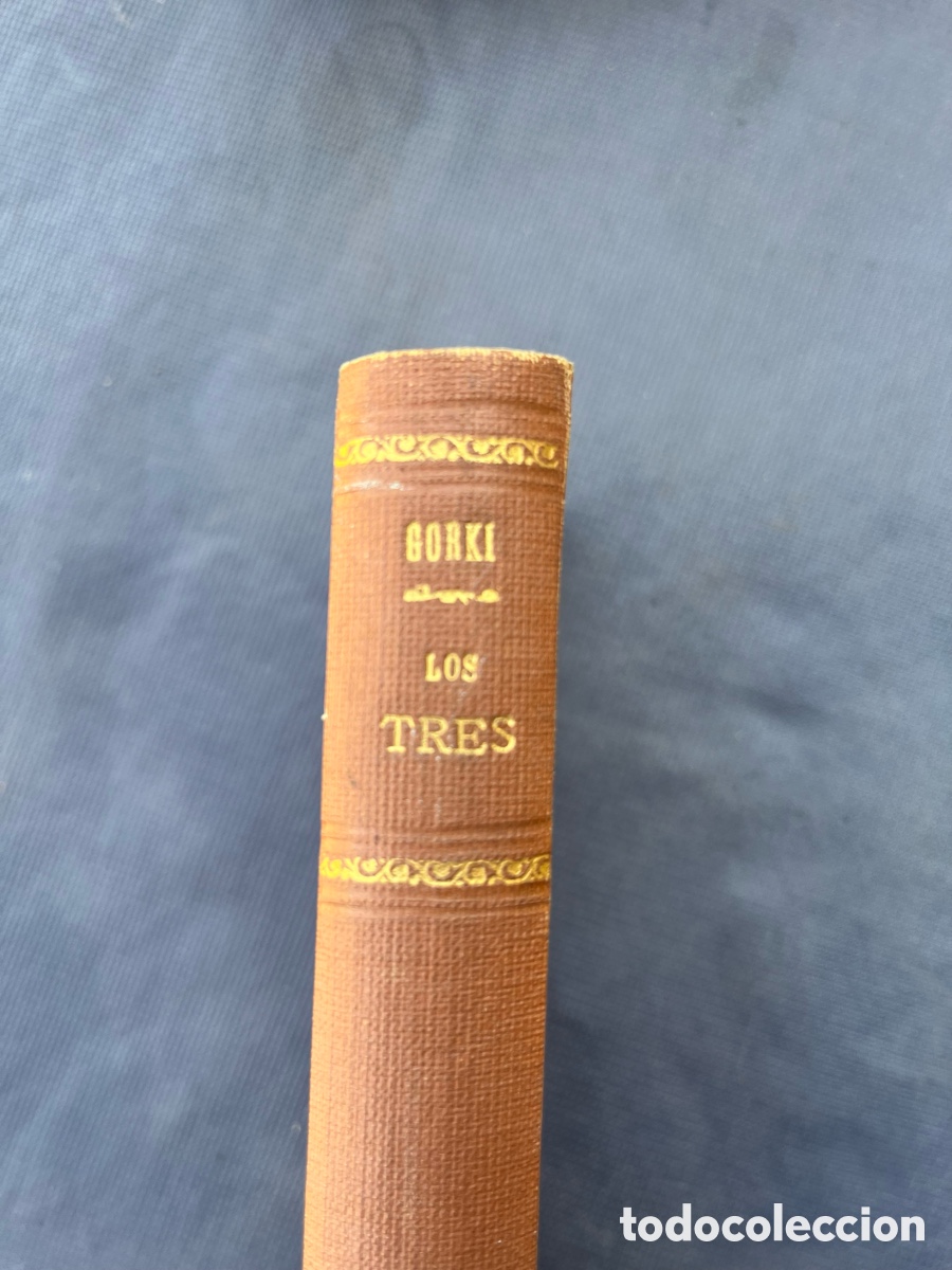 Libros de segunda mano: Los tres &ndash; M&aacute;ximo Gorki - Foto 3