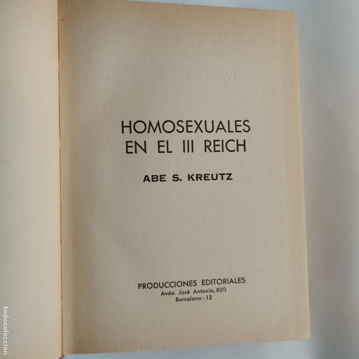 Libros de segunda mano: HOMOSEXUALES EN EL III REICH - Foto 3