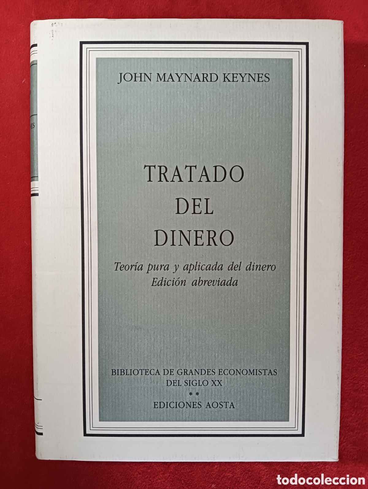 Libros de segunda mano: TRATADO DEL DINERO , KEYNES - Foto 1