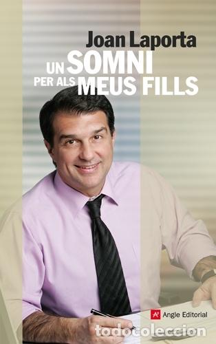 Libros de segunda mano: UN SOMNI PER ALS MEUS FILLS - LAPORTA I ESTRUCH, JOAN - Angle Editorial - EL FIL D'ARIADNA 38 - 2010