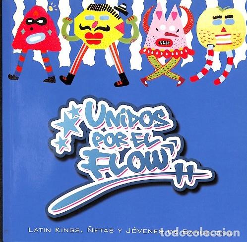 Second hand books: UNIDOS POR EL FLOW - PATU ANTUNES - TUNDRA - 2008