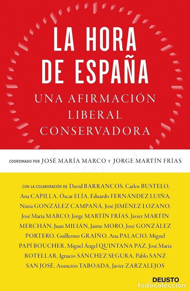 Gebrauchte B&uuml;cher: LA HORA DE ESPA&Ntilde;A - MARCO, JOS&Eacute; MAR&Iacute;A / MART&Iacute;N FR&Iacute;AS, JORGE - Deusto - 2020