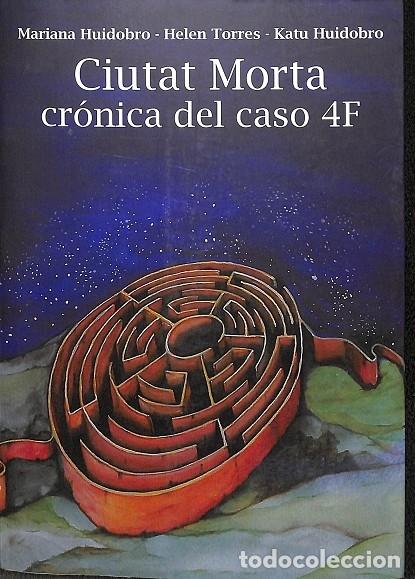 Gebrauchte B&uuml;cher: CIUTAT MORTA CR&Oacute;NICA CAS 4F - HUIDOBRO, M./TORRES, H./HUIDOBRO, K. - EDITORIAL BGM - 2015