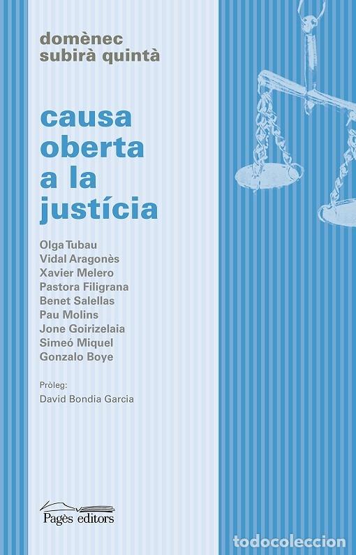 Gebrauchte B&uuml;cher: CAUSA OBERTA A LA JUST&Iacute;CIA - SUBIR&Agrave; QUINT&Agrave;, DOM&Egrave;NEC - HARPERCOLLINS - LA GUSPIRA 08 - 2021