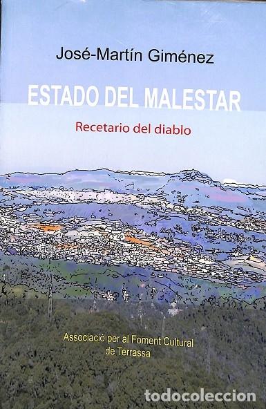 Libri di seconda mano: ESTADO DEL MALESTAR - JOS&Eacute;-MART&Iacute;N GIM&Eacute;NEZ - EDITORES VARIOS - 2005