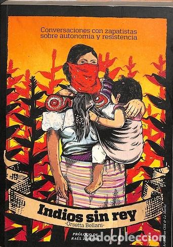 Libri di seconda mano: INDIOS SIN REY - BELLANI, ORSETTA - EDITORES VARIOS - 2019