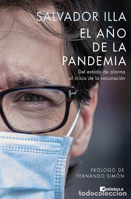 Gebrauchte B&uuml;cher: EL A&Ntilde;O DE LA PANDEMIA - ILLA, SALVADOR - Ed. Pen&iacute;nsula - 2022 - PEN&Iacute;NSULA