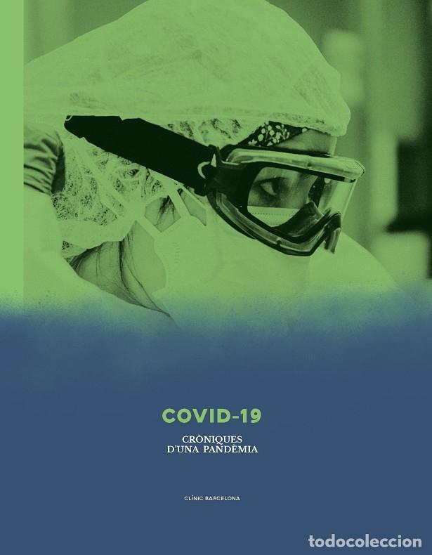 Gebrauchte B&uuml;cher: COVID-19. CR&Ograve;NIQUES D'UNA PAND&Egrave;MIA - V.V.A - EDITORES VARIOS - 2022