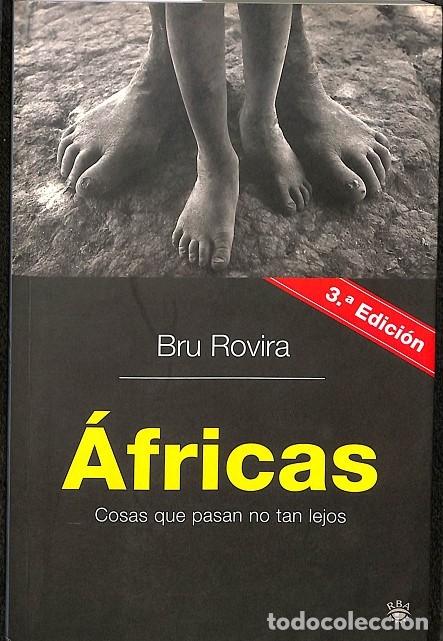 Gebrauchte B&uuml;cher: AFRICAS. COSAS QUE PASAN NO TAN LEJOS - ROVIRA BRU - Integral - 2006, 3&ordf; ed. - otros NO FICCI&Oacute;N