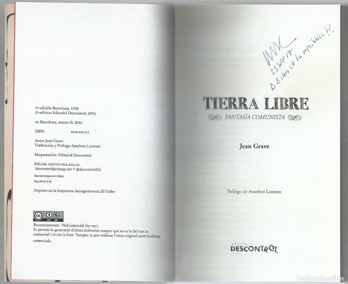 Libros de segunda mano: TIERRA LIBRE. JEAN GRAVE. EDITORIAL DESCONTROL, 2016 - Foto 3