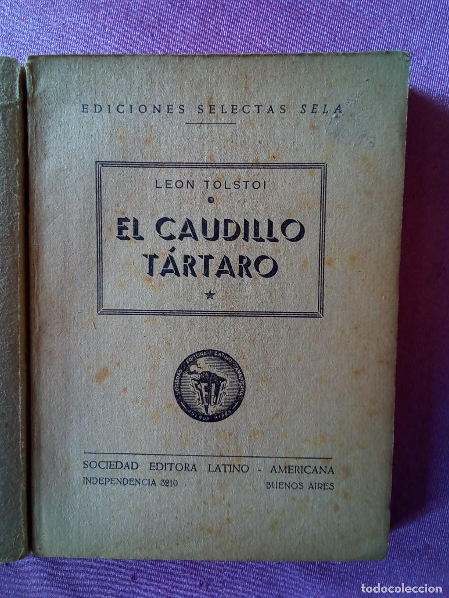 Libros de segunda mano: CAUDILLO TARTARO.LEON TOLSTOI.L5/1/3 - Foto 2